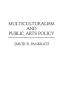 Multiculturalism and Public Arts Policy
