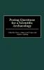 Posing Questions for a Scientific Archaeology