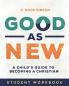 Good As New - Student Workbook