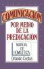 La Comunicaci��n Por Medio de la Predicaci��n