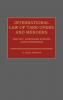 International Law of Take-Overs and Mergers