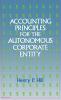 Accounting Principles for the Autonomous Corporate Entity