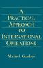 Practical Approach to International Operations