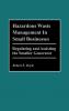 Hazardous Waste Management in Small Businesses