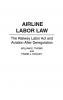 Airline Labor Law
