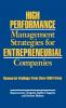 High Performance Management Strategies for Entrepreneurial Companies
