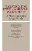 Taxation for Environmental Protection