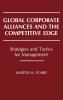 Global Corporate Alliances and the Competitive Edge