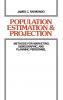 Population Estimation and Projection