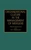 Organizational Culture in the Management of Mergers (Third)