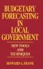 Budgetary Forecasting in Local Government