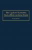 The Legal and Economic Basis of International Trade
