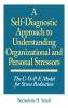 Self-Diagnostic Approach to Understanding Organizational and Personal Stressors