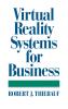 Virtual Reality Systems for Business
