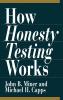 How Honesty Testing Works