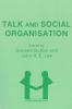 Talk and Social Organisation