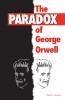 The Paradox of George Orwell