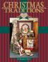 Christmas Traditions from the Heart V1 - Print on Demand Edition