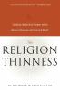The Religion of Thinness