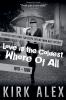 Love is the Coldest Whore of All