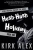Hush-Hush Holiday