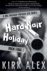Hard Noir Holiday