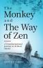 The Monkey and the Way of Zen