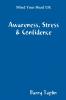 Mind Your Head UK Awareness Stress & Confidence