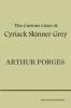 The Curious Cases of Cyriack Skinner Grey