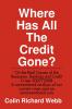 Where Has All the Credit Gone?