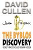 The Byblos Discovery