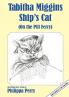 Tabitha Miggins - Ship's Cat (On the Pill Ferry)