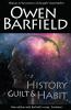 History Guilt and Habit