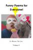 Funny Poems for Everyone! - Vol. 4