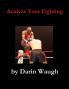 Analyze Your Fighting
