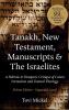 Tanakh New Testament Manuscripts & The Israelites