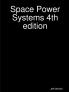 Space Power Systems 4th edition