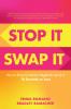 Stop It Swap It