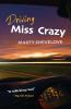 Driving Miss Crazy