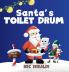 Santa's Toilet Drum