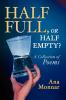Half Full Or Half Empty?