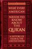 What Every American Needs to Know about the Qur'an