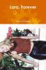 Lara Forever