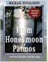 FROM A HONEYMOON IN PATMOS