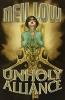UNHOLY ALLIANCE