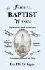 The Faithful Baptist Witness