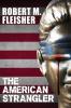 The American Strangler