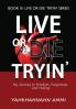 Live or Die Tryin'