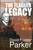The Flagler Legacy