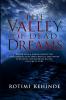 The Valley of Dead Dreams
